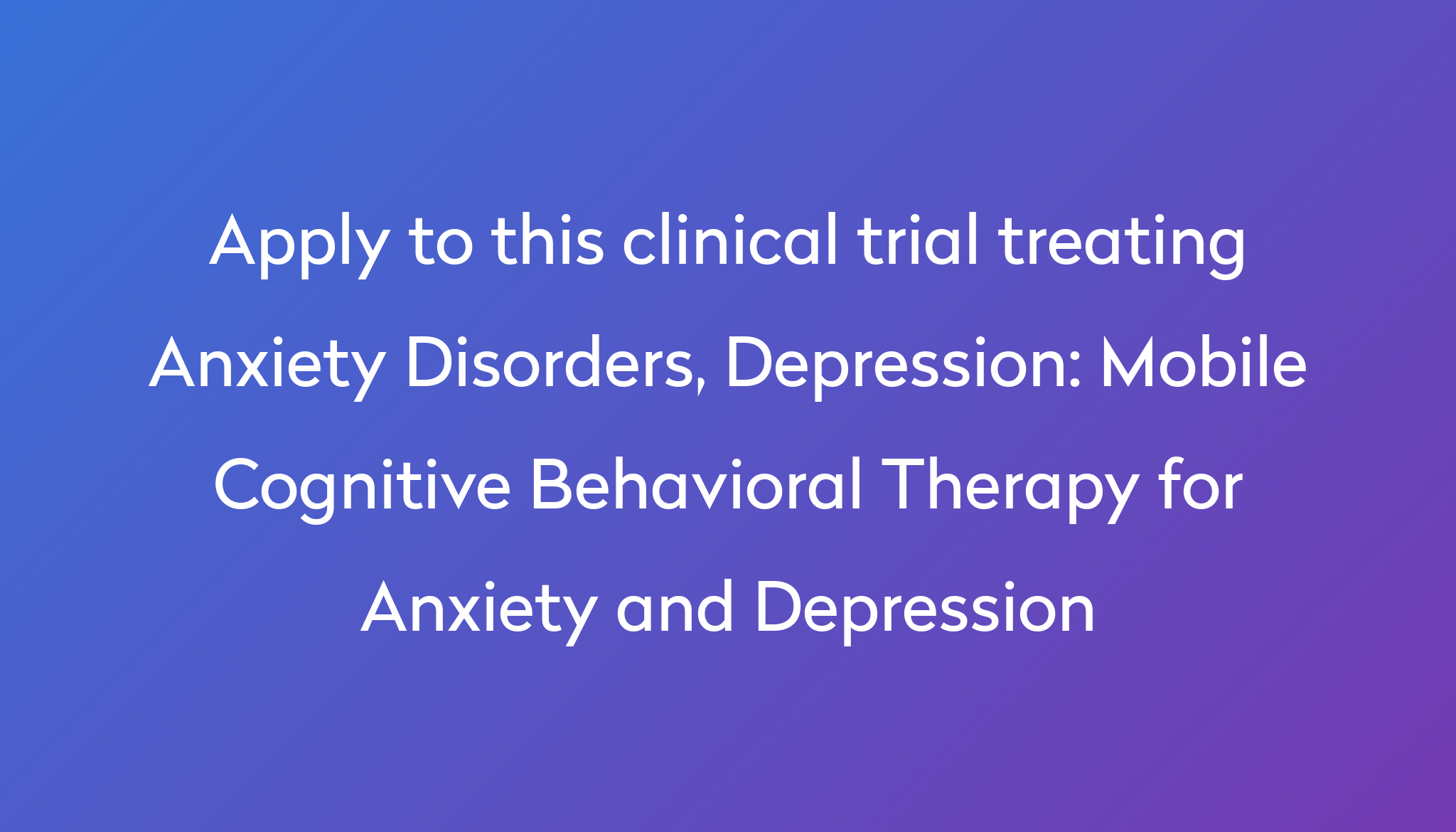 mobile-cognitive-behavioral-therapy-for-anxiety-and-depression-clinical